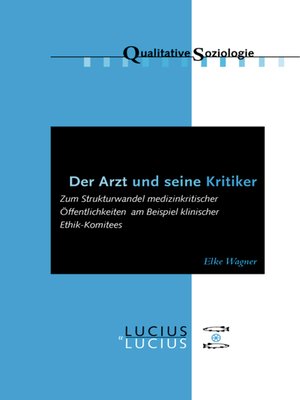 cover image of Der Arzt und seine Kritiker